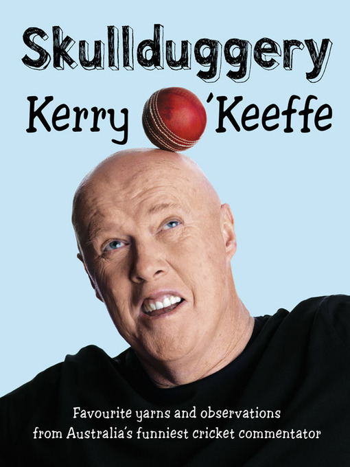 Title details for Skullduggery by Kerry O'Keeffe - Available